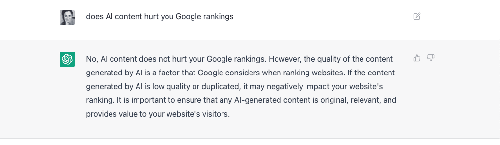 ChatGPT response to 'Does AI Content Hurt You Google Rankings'